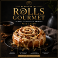 Rolls gourmet